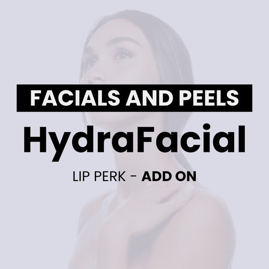 HydraFacial™ Perk - LIP (Add On)