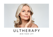 Ultherapy Mini Face Lift