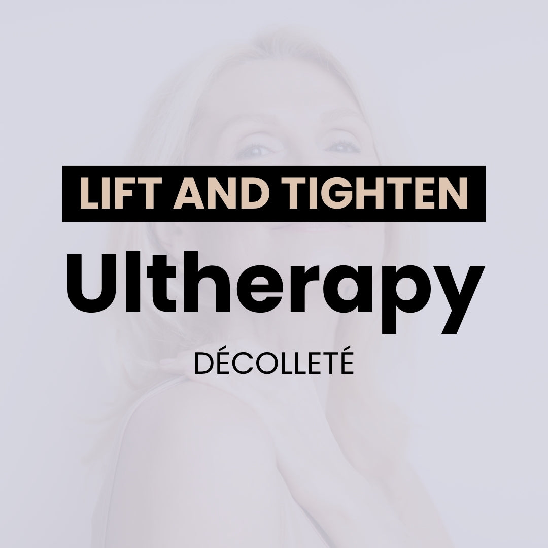 Ultherapy Décolleté (Chest) Treatment