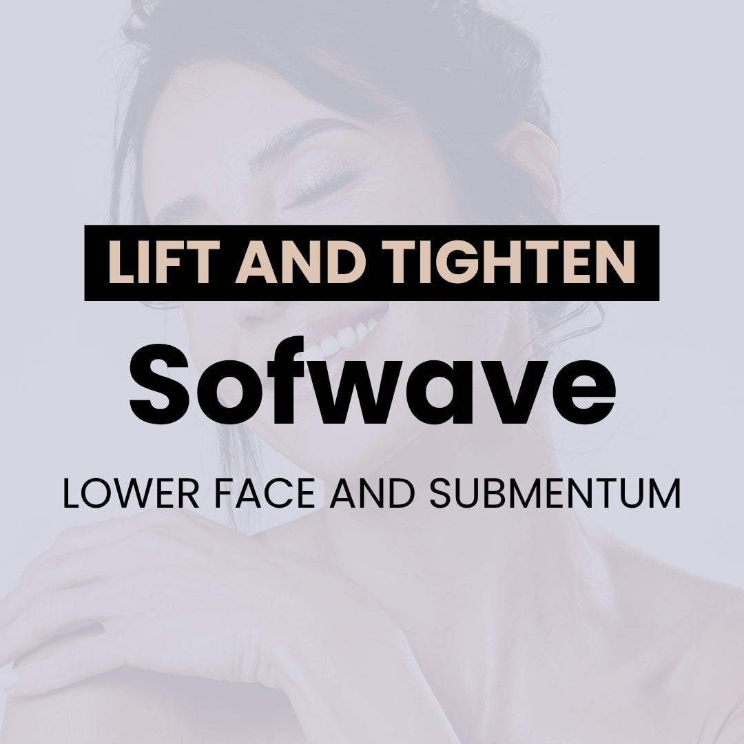 Sofwave Lower Face and Submentum