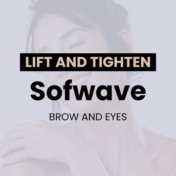 Sofwave™ Brow and Eyes