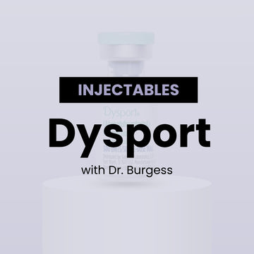 Dysport® with Dr. Burgess