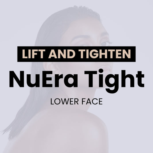 NuEra® Tight - Lower Face (4)